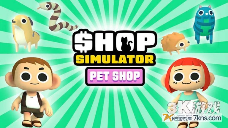 【美版】商店模拟器：宠物店 .Shop Simulator: Pet Shop