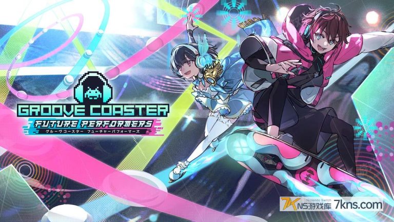 【英版】炫音轨迹 未来表演者 .GROOVE COASTER FUTURE PERFORMERS