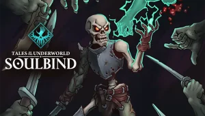灵魂契约 冥界物语 .Soulbind Tales Of The Underworld