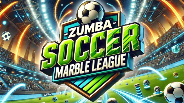 尊巴 足球弹珠联赛 .Zumba – Soccer Marble League