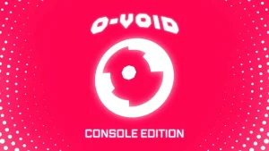 【美版】O-VOID 主机版 .O-VOID Console Edition
