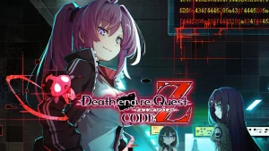 死亡终局 轮回试炼 代码Z .Death end re Quest Code Z