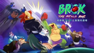【美版】鳄鱼侦探布罗格 乱斗酒吧 .BROK The Brawl Bar