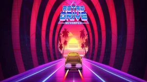 【美版】复古疾驰 改造版 .Retro Drive Revamped