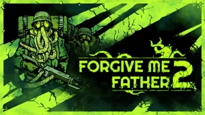 【美版】原谅我父亲2 .Forgive Me Father 2