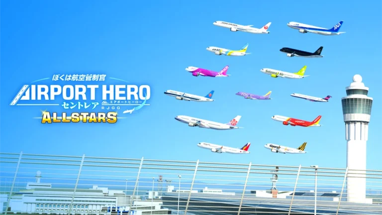 【日版】我是航空管制官 中部国际机场 全明星版 .I am an Air Traffic Controller AIRPORT HERO Centrair ALLSTA