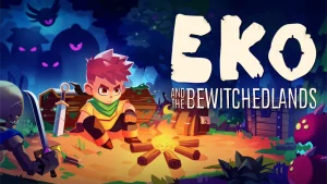 【美版】Eko与被诅咒之地 .Eko and the Bewitched Lands