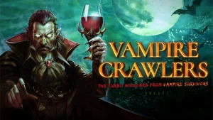 【美版】吸血鬼爬行者 Vampire Crawlers