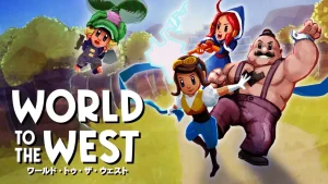 【日版】西方世界 .World to the West