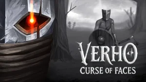维尔霍 诅咒之脸 Verho – Curse of Faces