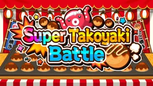 【美版】超级章鱼烧大战 Super Takoyaki Battle