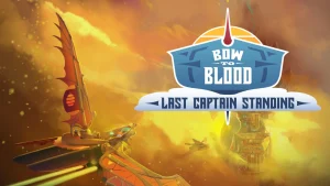 【美版】血战竞技场：最后的船长 Bow to Blood: Last Captain Standing
