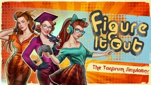 【美版】搞定她:发脾气模拟器 Figure It Out: The Tantrum Simulator